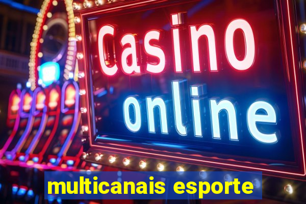 multicanais esporte